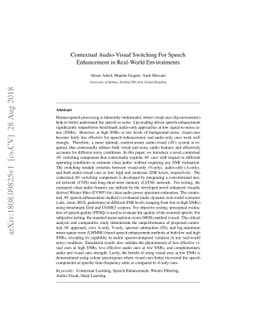 Contextual Audio-Visual Switching For Speech Enhancement in Real-World
  Environments