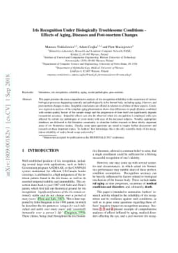 Iris Recognition Under Biologically Troublesome Conditions - Effects of
  Aging, Diseases and Post-mortem Changes