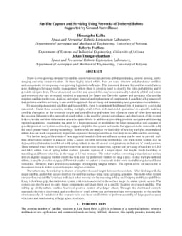 Satellite Capture and Servicing Using Networks of Tethered Robots
  Supported by Ground Surveillance