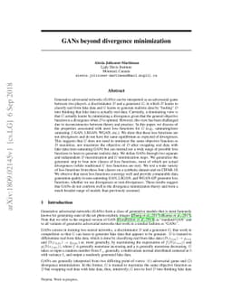 GANs beyond divergence minimization