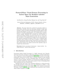 Feature2Mass: Visual Feature Processing in Latent Space for Realistic
  Labeled Mass Generation