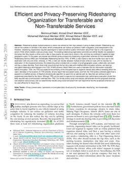Efficient and Privacy-Preserving Ride Sharing Organization for
  Transferable and Non-Transferable Services