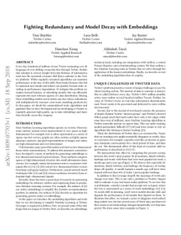 Fighting Redundancy and Model Decay with Embeddings