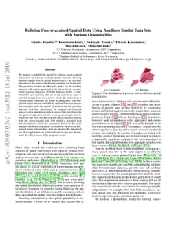 Refining Coarse-grained Spatial Data using Auxiliary Spatial Data Sets
  with Various Granularities