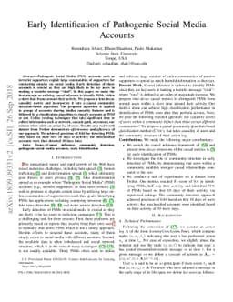 Early Identification of Pathogenic Social Media Accounts