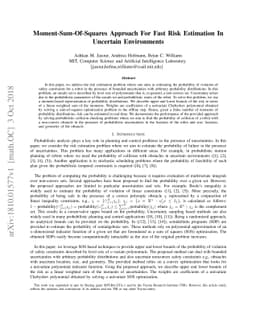 Moment-Sum-Of-Squares Approach For Fast Risk Estimation In Uncertain
  Environments