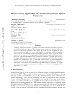 Deep Learning Approaches for Understanding Simple Speech Commands