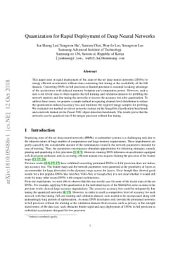 Quantization for Rapid Deployment of Deep Neural Networks