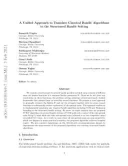 A Unified Approach to Translate Classical Bandit Algorithms to the
  Structured Bandit Setting
