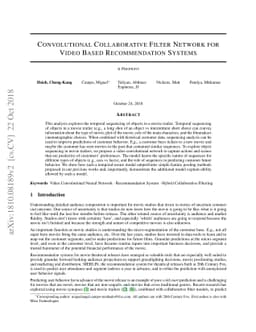 Convolutional Collaborative Filter Network for Video Based
  Recommendation Systems