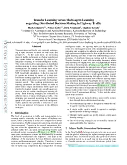 Transfer Learning versus Multi-agent Learning regarding Distributed
  Decision-Making in Highway Traffic