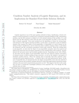 Condition Number Analysis of Logistic Regression, and its Implications
  for Standard First-Order Solution Methods
