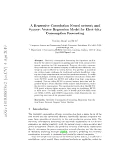 A Regressive Convolution Neural network and Support Vector Regression
  Model for Electricity Consumption Forecasting