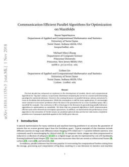 Communication Efficient Parallel Algorithms for Optimization on
  Manifolds
