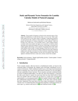 Static and Dynamic Vector Semantics for Lambda Calculus Models of
  Natural Language