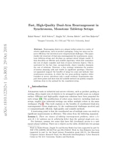 Fast, High-Quality Dual-Arm Rearrangement in Synchronous, Monotone
  Tabletop Setups