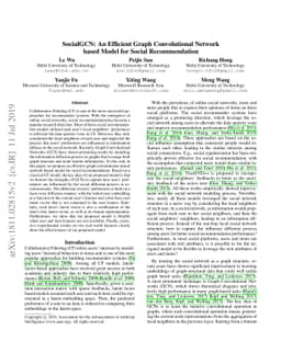 SocialGCN: An Efficient Graph Convolutional Network based Model for
  Social Recommendation