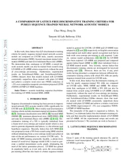 A Comparison of Lattice-free Discriminative Training Criteria for Purely
  Sequence-Trained Neural Network Acoustic Models