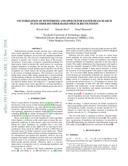 Vectorization of hypotheses and speech for faster beam search in encoder
  decoder-based speech recognition