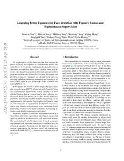 Learning Better Features for Face Detection with Feature Fusion and
  Segmentation Supervision