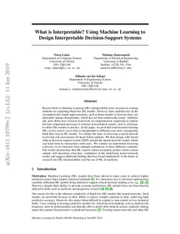 What is Interpretable? Using Machine Learning to Design Interpretable
  Decision-Support Systems
