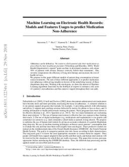 Machine Learning on Electronic Health Records: Models and Features
  Usages to predict Medication Non-Adherence