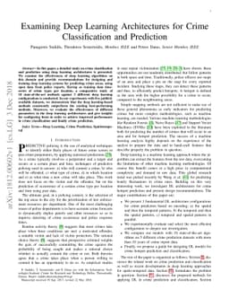 Examining Deep Learning Architectures for Crime Classification and
  Prediction
