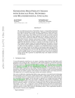Generating High Fidelity Images with Subscale Pixel Networks and
  Multidimensional Upscaling