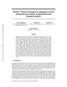 METCC: METric learning for Confounder Control Making distance matter in
  high dimensional biological analysis