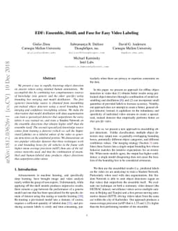 EDF: Ensemble, Distill, and Fuse for Easy Video Labeling