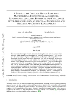 A Tutorial on Distance Metric Learning: Mathematical Foundations,
  Algorithms, Experimental Analysis, Prospects and Challenges (with Appendices
  on Mathematical Background and Detailed Algorithms Explanation)
