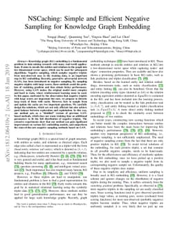 NSCaching: Simple and Efficient Negative Sampling for Knowledge Graph
  Embedding