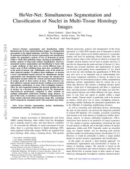 HoVer-Net: Simultaneous Segmentation and Classification of Nuclei in
  Multi-Tissue Histology Images