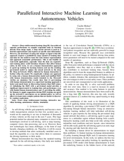 Parallelized Interactive Machine Learning on Autonomous Vehicles