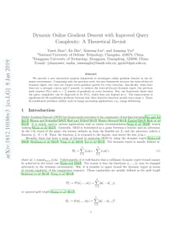 Dynamic Online Gradient Descent with Improved Query Complexity: A
  Theoretical Revisit
