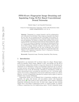 FPD-M-net: Fingerprint Image Denoising and Inpainting Using M-Net Based
  Convolutional Neural Networks