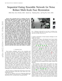 Sequential Gating Ensemble Network for Noise Robust Multi-Scale Face
  Restoration