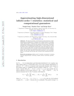 Approximating high-dimensional infinite-order $U$-statistics:
  statistical and computational guarantees