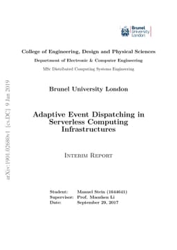 Interim Report on Adaptive Event Dispatching in Serverless Computing
  Infrastructures