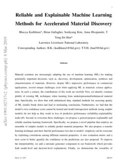 Reliable and Explainable Machine Learning Methods for Accelerated
  Material Discovery