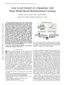 Low Level Control of a Quadrotor with Deep Model-Based Reinforcement
  Learning