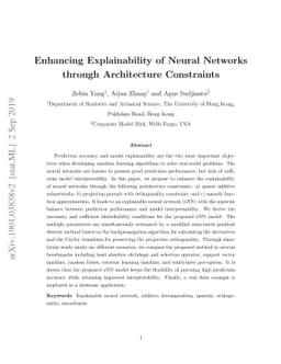 Enhancing Explainability of Neural Networks through Architecture
  Constraints