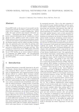 ChronoMID - Cross-Modal Neural Networks for 3-D Temporal Medical Imaging
  Data