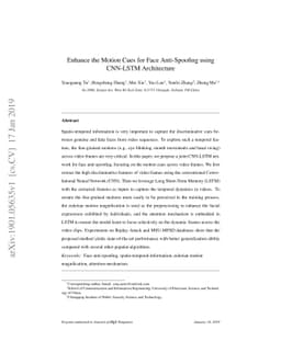Enhance the Motion Cues for Face Anti-Spoofing using CNN-LSTM
  Architecture