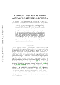 On orthogonal projections for dimension reduction and applications in
  augmented target loss functions for learning problems