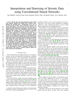 Interpolation and Denoising of Seismic Data using Convolutional Neural
  Networks