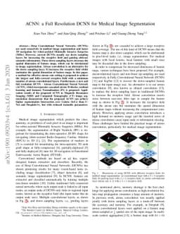 ACNN: a Full Resolution DCNN for Medical Image Segmentation