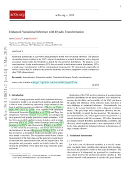 Enhanced Variational Inference with Dyadic Transformation