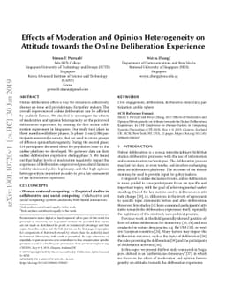 Effects of Moderation and Opinion Heterogeneity on Attitude towards the
  Online Deliberation Experience