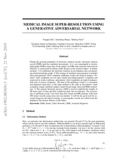Medical Image Super-Resolution Using a Generative Adversarial Network